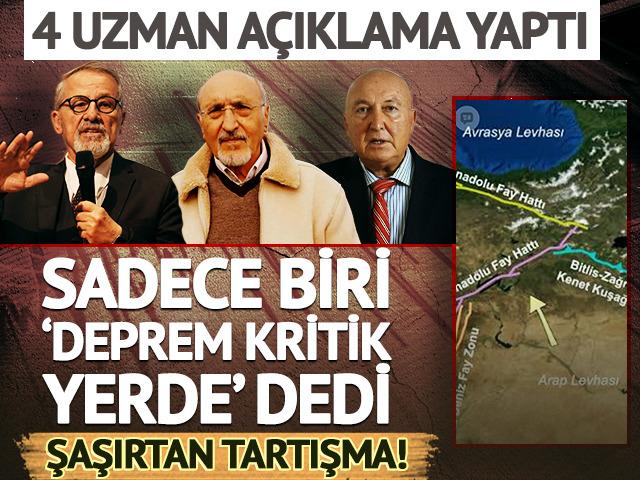 4 uzman a&ccedil;ıklama yaptı: Sadece biri 'deprem kritik yerde' dedi! Şaşırtan tartışma
