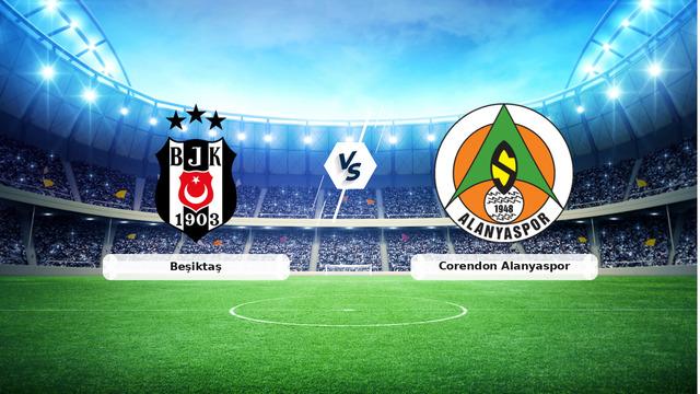 (Özet) Beşiktaş - Corendon Alanyaspor Maçı Özeti ve Tüm Önemli Anları