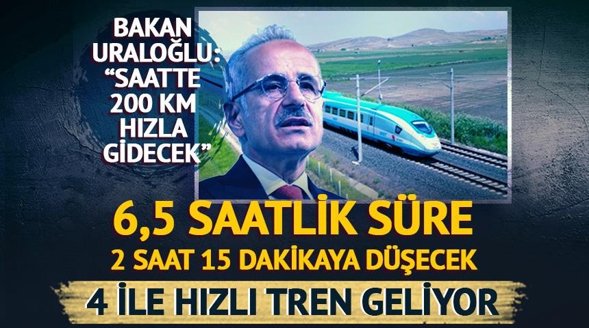 4 şehre hızlı tren geliyor! 6,5 saatlik s&uuml;re 2 saat 15 dakikaya d&uuml;şecek