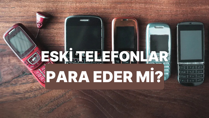 &Ccedil;ekmecende Duran Eski Telefonlar Aslında Para Ediyor mu? E-Atık Ekonomisi Nedir?