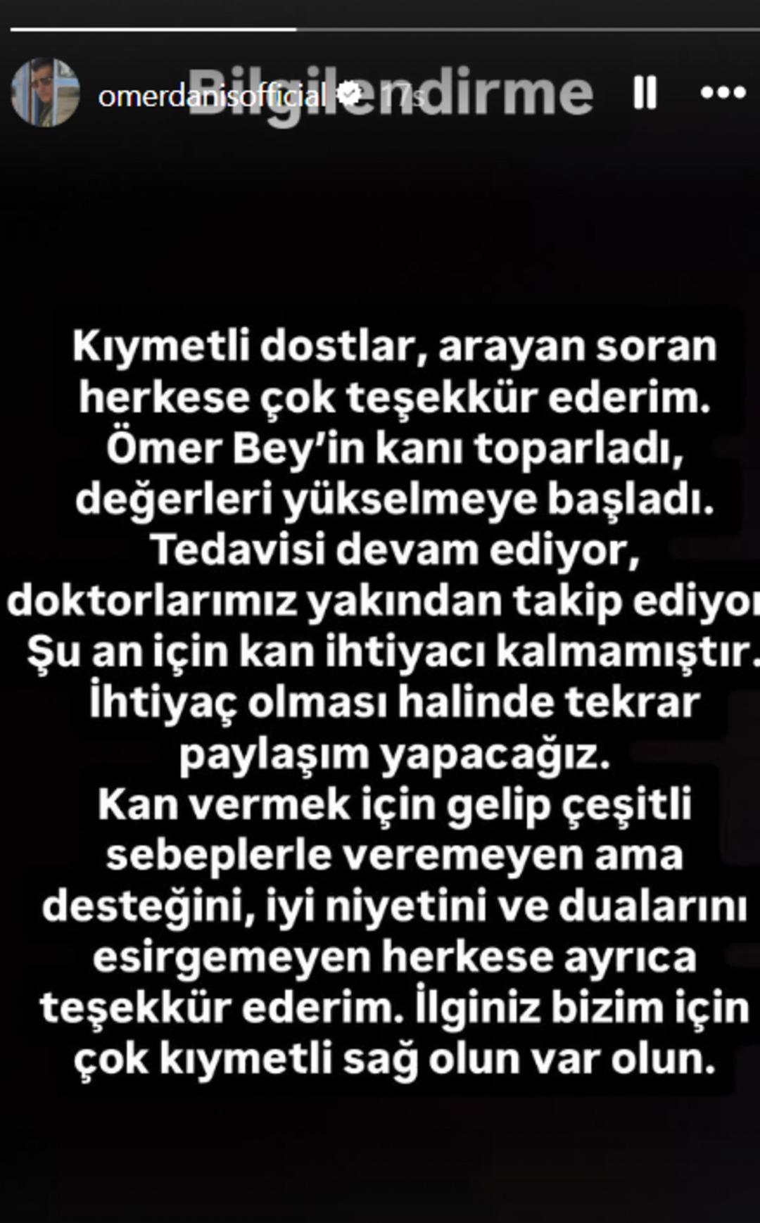 &Ouml;mer Danış tan &uuml;zen haber! Yoğun bakıma kaldırıldı 1