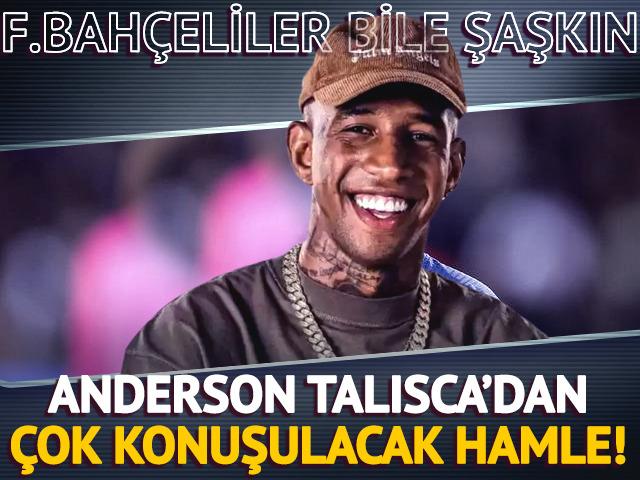 Fenerbah&ccedil;e taraftarları şaşkına d&ouml;nd&uuml;! Talisca'dan &ccedil;ok konuşulacak hamle