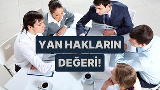 İş Değiştirirken Sadece Maaşa mı Bakıyorsun? Yan Hakların Görünmez Değeri 