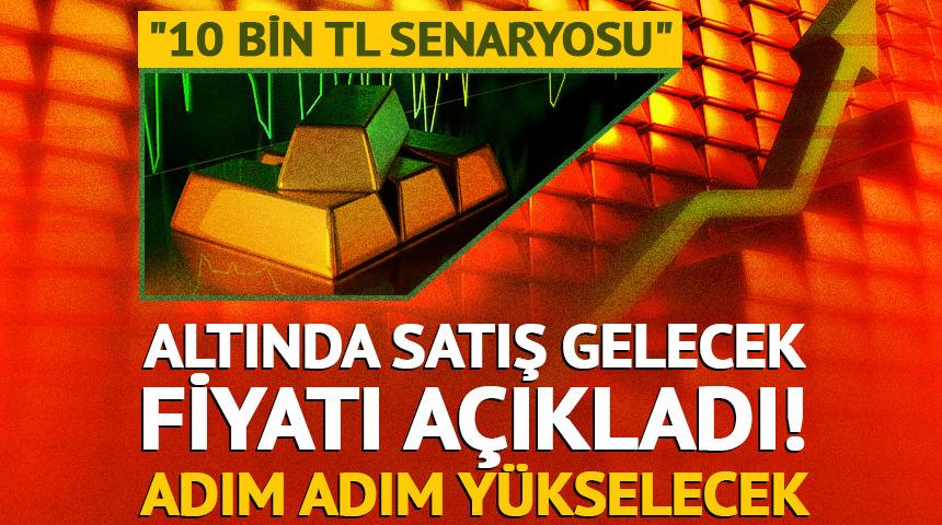Bozdurmayı d&uuml;ş&uuml;nenler dikkat! Altında satış gelecek fiyatı a&ccedil;ıkladı: 'Adım adım y&uuml;kselecek'
