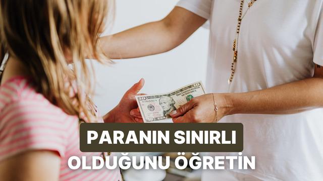 Çocuklara Paranın Sınırlı Bir Kaynak Olduğunu Öğretmenin Eğlenceli Yolları