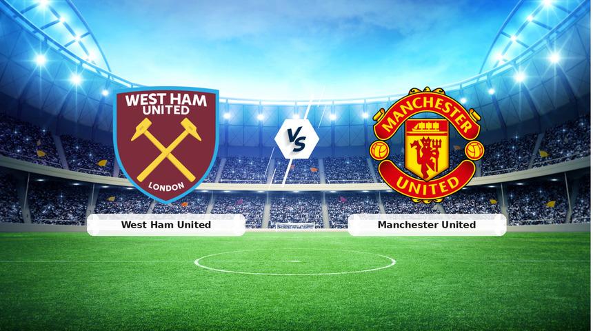 CANLI | West Ham United - Manchester United ma&ccedil; anlatımı! Ma&ccedil; ne zaman? Saat ka&ccedil;ta ve hangi kanalda? - 10 Şubat 2026