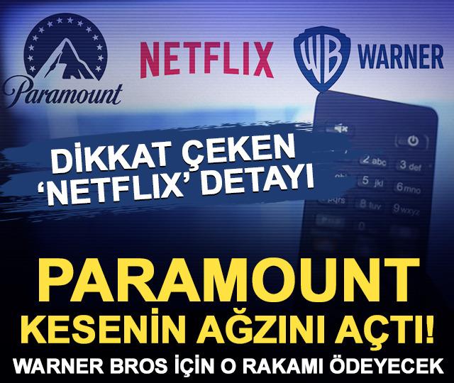 Paramount, Warner Bros. i&ccedil;in 2,8 milyar dolarlık bedeli &uuml;stlenecek
