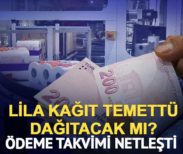 Lila Kağıt (LILAK) temett&uuml; dağıtacak mı? 2026 &ouml;deme detayı belli oldu