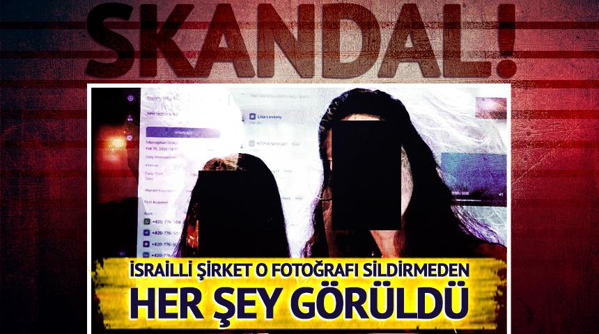 İsrailli şirket skandalı! O fotoğraf silinmeden her şey g&ouml;r&uuml;ld&uuml;