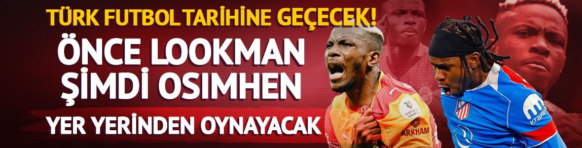 Lookman'dan sonra Osimhen bombası! A.Madrid ortalığı yakacak