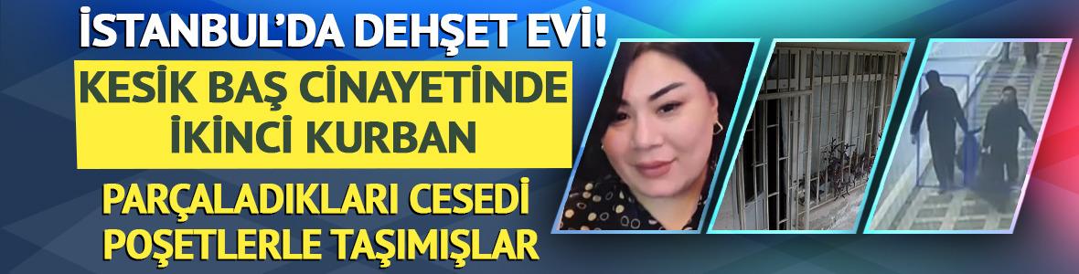 &Uuml;mraniye'deki cinayet evinde bir kadın daha &ouml;ld&uuml;r&uuml;lm&uuml;ş