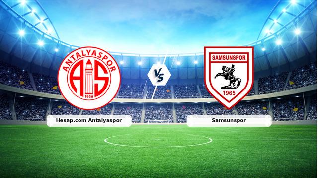 CANLI | Hesap.com Antalyaspor - Samsunspor maç anlatımı! Maç ne zaman? Saat kaçta ve hangi kanalda? - 05 Mart 2026