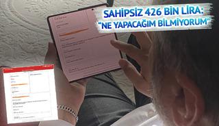 Hesabına 426 bin lira geldi! Sahibi bilinmiyor: "Hayır kurumuna bağışlarım"