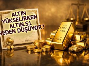 ALTIN.S1 Sertifikası nedir, altın y&uuml;kselirken neden d&uuml;ş&uuml;yor? Darphane Altın Sertifikası son dakika gelişmeleri