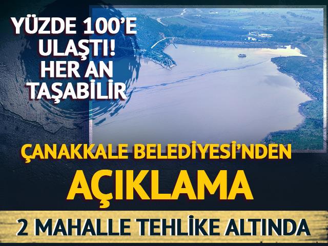 Her an taşabilir! Doluluk y&uuml;zde 100'e ulaştı: 2 mahalle tehlike altında