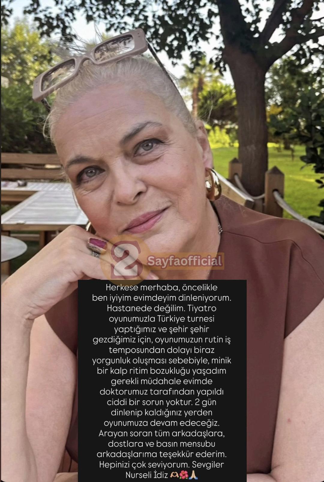 Hastaneye kaldırıldı  haberleri sevenlerini &uuml;zm&uuml;şt&uuml;! &Uuml;nl&uuml; oyuncu Nurseli İdiz: "Kalp ritmi bozukluğu yaşadım" 3