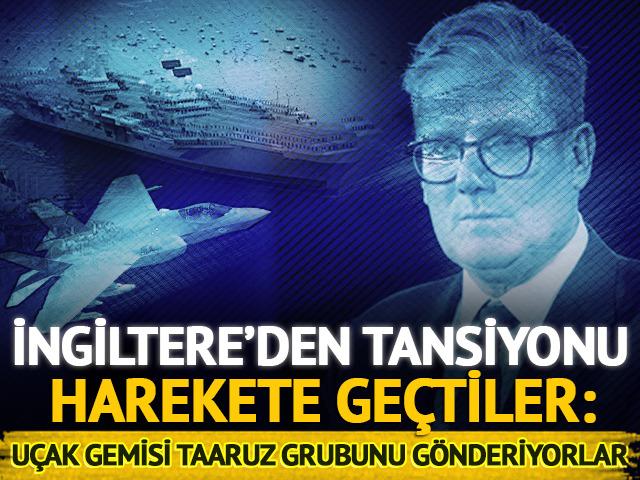 İngiltere'den tansiyonu y&uuml;kselten adım! Harekete ge&ccedil;tiler: U&ccedil;ak gemisi taarruz grubunu g&ouml;nderiyorlar