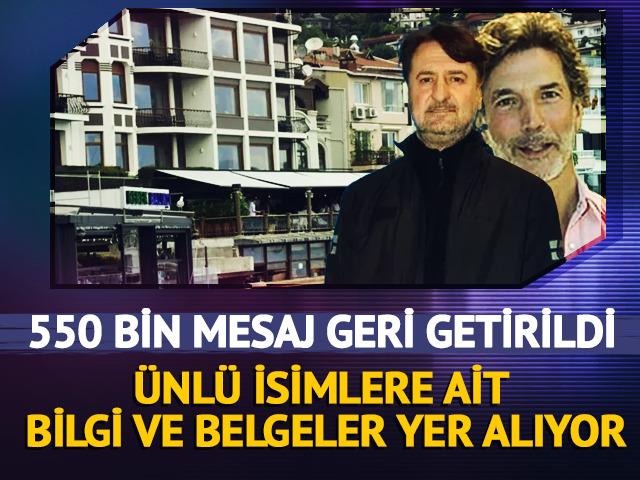 550 bin mesaj geri getirildi! &Uuml;nl&uuml; isimlere ait bilgi ve belgeler yer alıyor