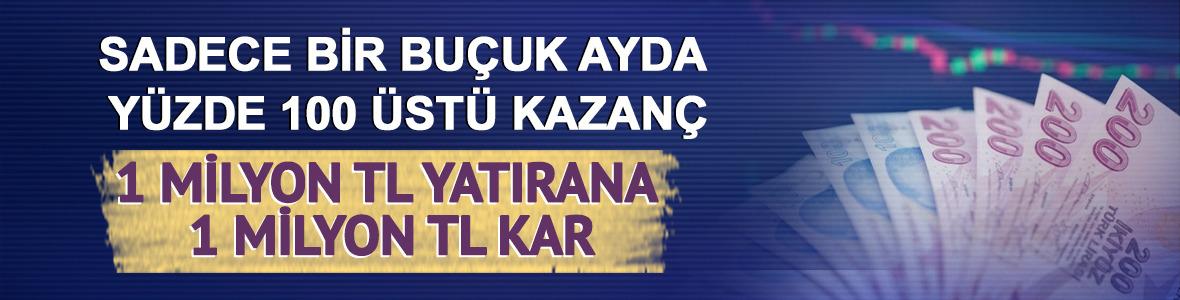 Sadece bir bu&ccedil;uk ayda y&uuml;zde 100 &uuml;st&uuml; kazan&ccedil;: 1 milyon TL yatırana 1 milyon TL kar
