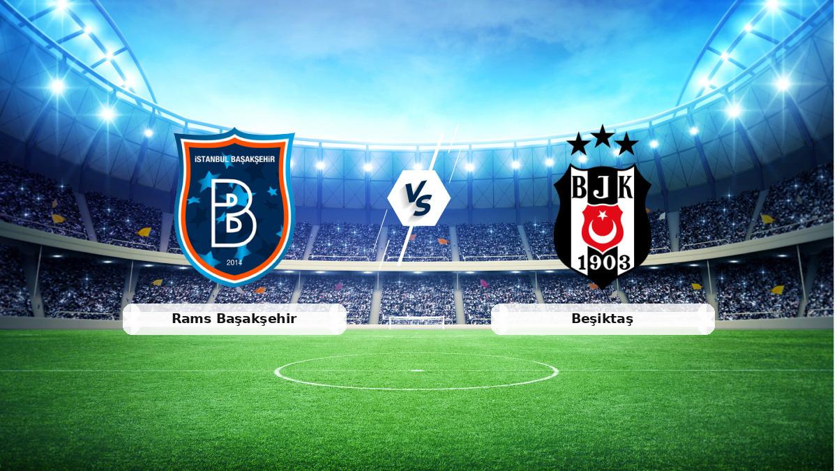 CANLI | Rams Başakşehir - Beşiktaş maç anlatımı! Maç ne zaman? Saat kaçta ve hangi kanalda? - 15 Şubat 2026