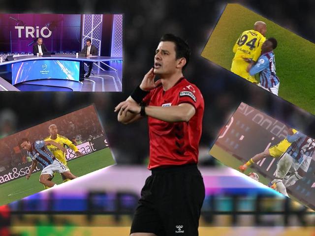 Trio'dan flaş derbi yorumu ! "Oyundan ihra&ccedil; edilmeliydi"