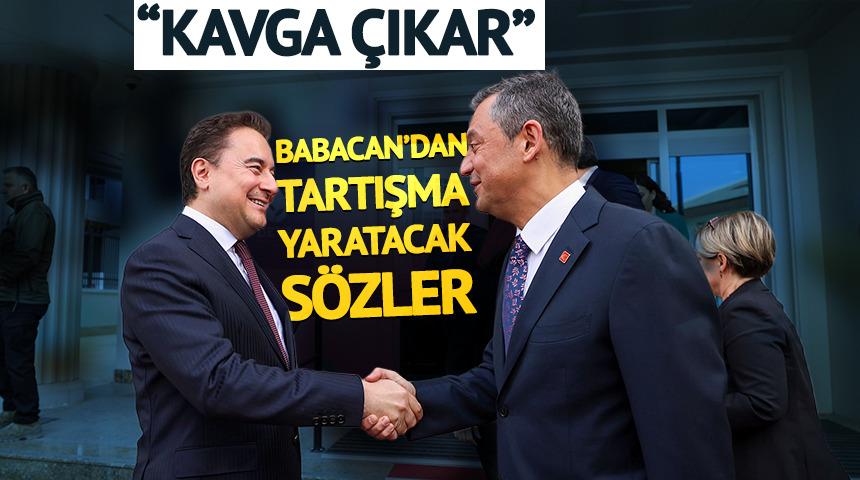 Babacan'dan &Ouml;zel'e rest: "Kavga &ccedil;ıkar"