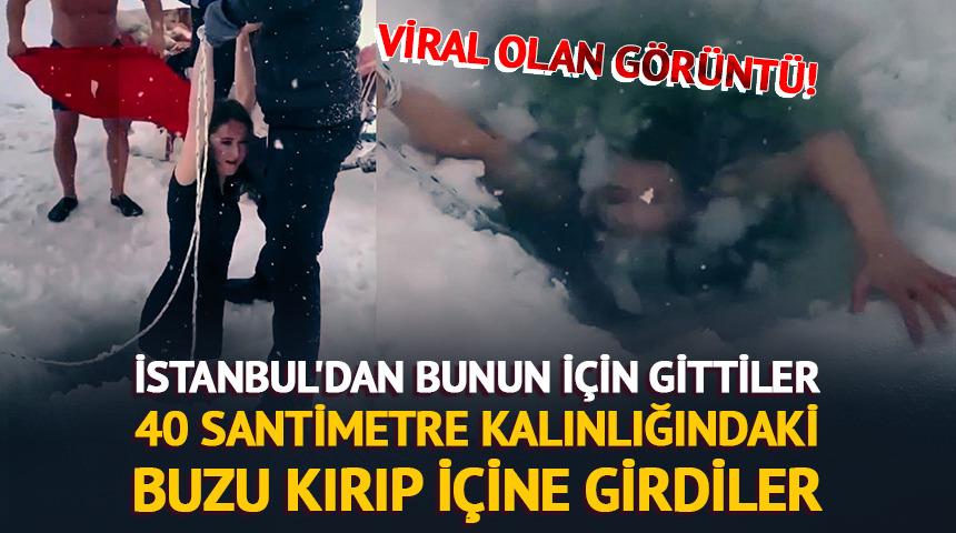 İstanbul'dan bunun i&ccedil;in gittiler: Buzu gibi suya girdiler