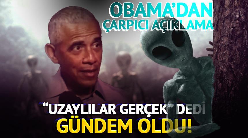 Obama&rsquo;dan uzaylı &ccedil;ıkışı: &ldquo;Ger&ccedil;ek ama hi&ccedil; g&ouml;rmedim&rdquo;