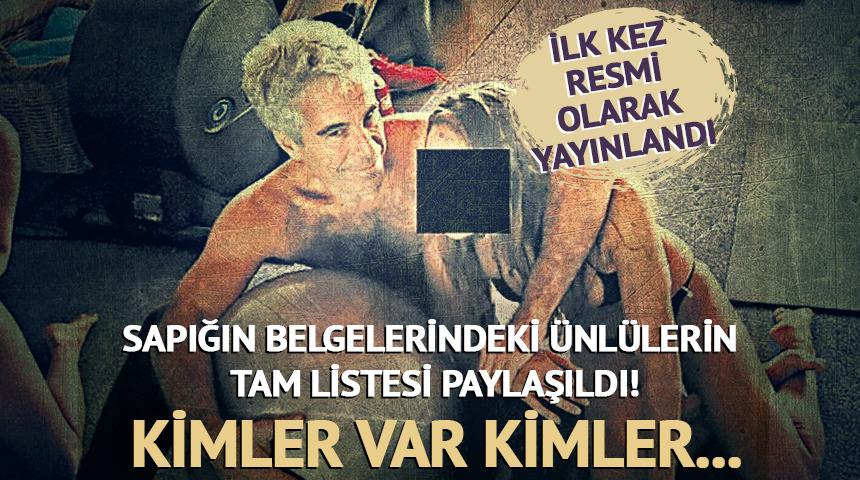 Epstein dosyalarında adı ge&ccedil;en &uuml;nl&uuml;lerin tam listesi paylaşıldı!