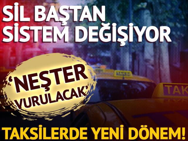 &lsquo;Neşter vurulacak&rsquo; Sil baştan sistem değişecek