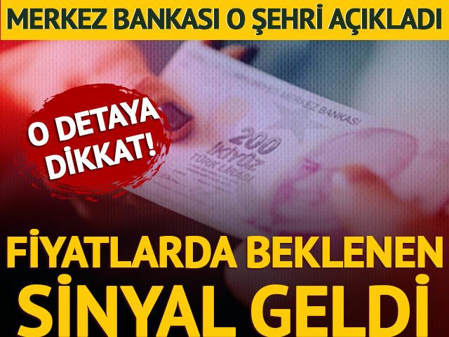 Fiyatlarda beklenen sinyali geldi ama o detaya dikkat!