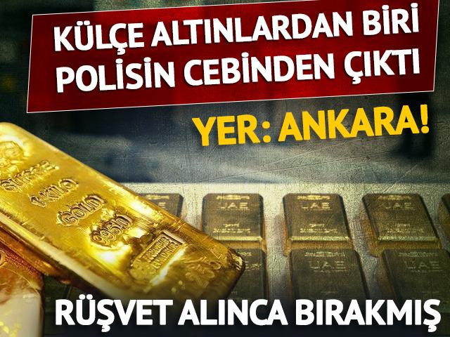 Kayıp k&uuml;l&ccedil;e altın polisin cebinden &ccedil;ıktı... Kiloyla r&uuml;şvet almış!