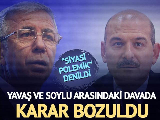 Mansur Yavaş ve S&uuml;leyman Soylu arasındaki davada karar bozuldu! "Siyasi polemik" denildi