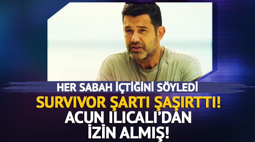 Survivor şartı g&uuml;ndem oldu! "Her sabah..."