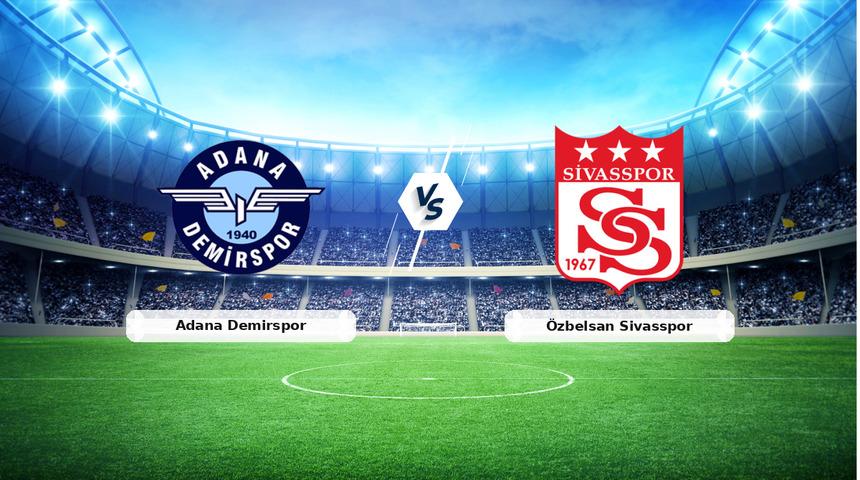 CANLI | Adana Demirspor - &Ouml;zbelsan Sivasspor ma&ccedil; anlatımı! Ma&ccedil; ne zaman? Saat ka&ccedil;ta ve hangi kanalda? - 19 Şubat 2026