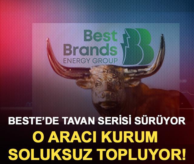BESTE&rsquo;de tavan serisi s&uuml;r&uuml;yor: O aracı kurum soluksuz topluyor!