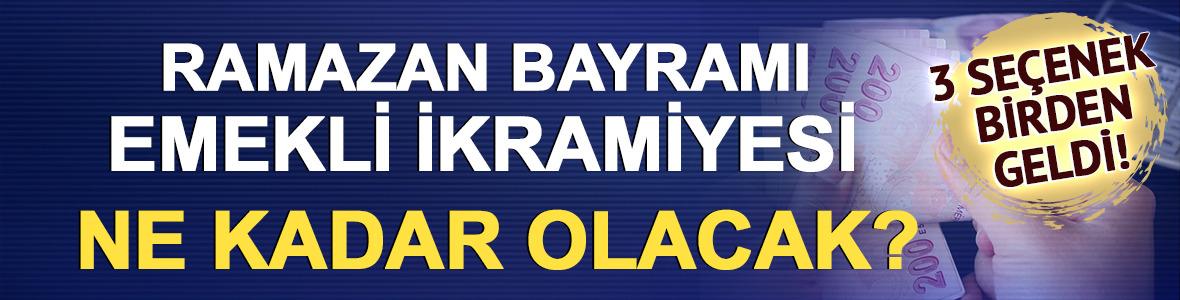 Ramazan Bayramı emekli ikramiyesi ne kadar olacak? İkramiyeler ne zaman verilecek? Tam 3 se&ccedil;enek birden geldi!