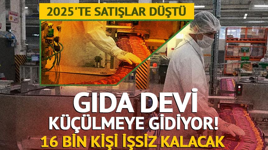 D&uuml;nyanın en b&uuml;y&uuml;k gıda şirketi k&uuml;&ccedil;&uuml;lmeye gidiyor! 16 bin kişi işsiz kalacak