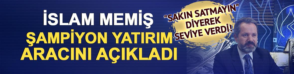 "Sakın satmayın" diyerek seviye verdi! İslam Memiş şampiyon yatırım aracını a&ccedil;ıkladı: Yatırımcının t&uuml;m planları sil baştan