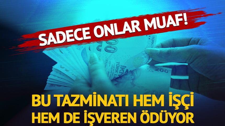 Bu tazminatı hem iş&ccedil;i hem de işveren &ouml;d&uuml;yor