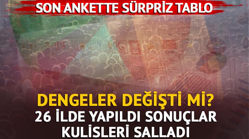 Son se&ccedil;im anketi yayınlandı: CHP ile AK Parti arasında kıyasıya yarış