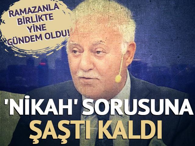 Nihat Hatipoğlu 'nikah' sorusuna şaştı kaldı! ''Nasıl anlamamış ki?''