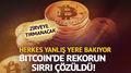 Bitcoin�de ezber bozan tahmin: Rekoru getirecek tek g�� a��kland�!