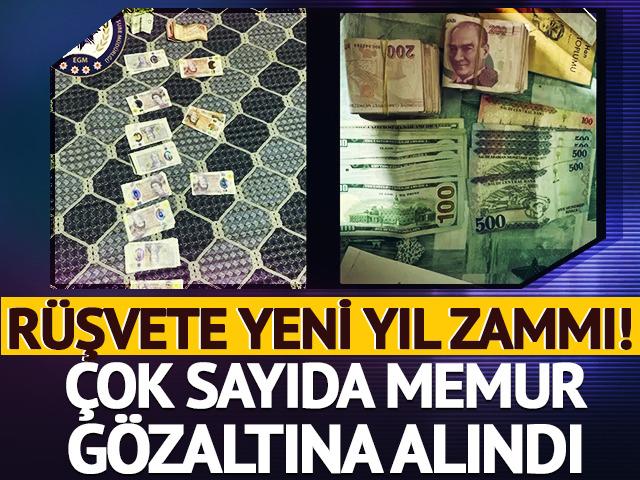 R&uuml;şvete yeni yıl zammı! &Ccedil;ok sayıda memura g&ouml;zaltı