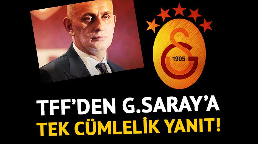 Galatasaray &ccedil;ok sert a&ccedil;ıklama yapmıştı! TFF'den tek c&uuml;mlelik yanıt geldi