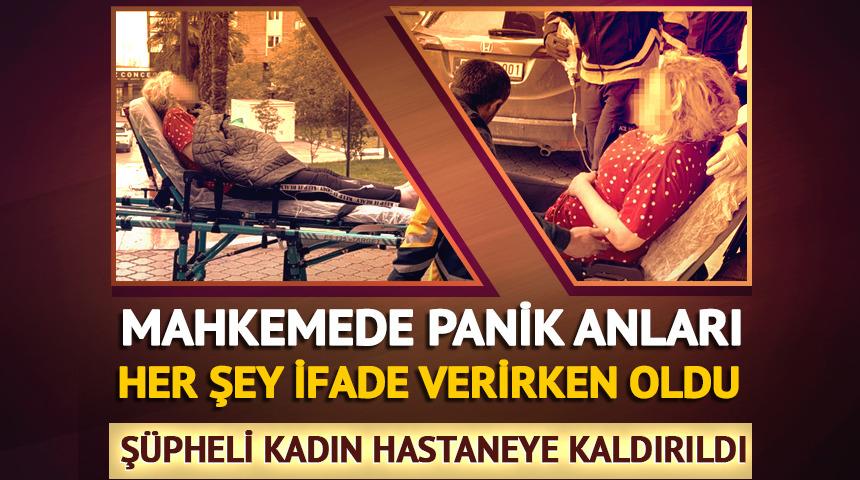 Mahkemede erken doğum alarmı! Hamile ş&uuml;pheli hastaneye kaldırıldı