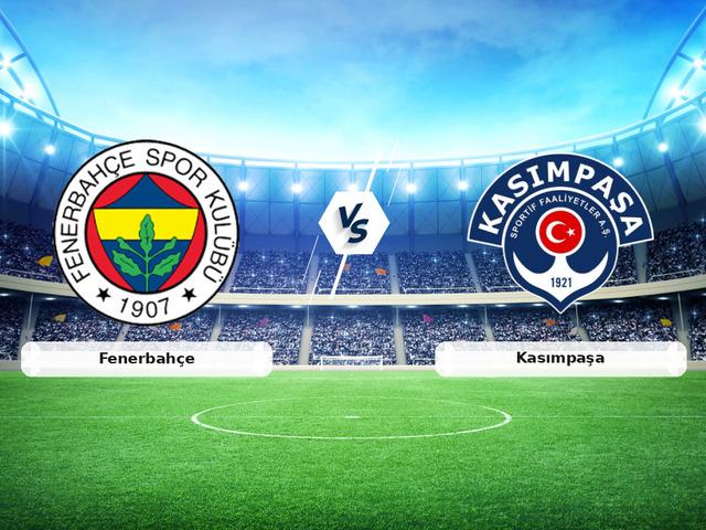CANLI | Fenerbah&ccedil;e - Kasımpaşa ma&ccedil; anlatımı!