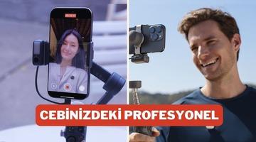 Telefondan ustaca &ccedil;ekimlerin sırrı: DJI Osmo Mobile 7P