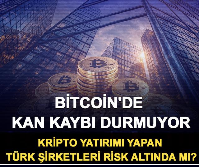Bitcoin'de kan kaybı durmuyor: Kripto yatırımı yapan Türk şirketleri risk altında mı?