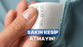 Aslında anlamları var... Kıyafet etiketlerindeki işaretleri inceliyoruz! 